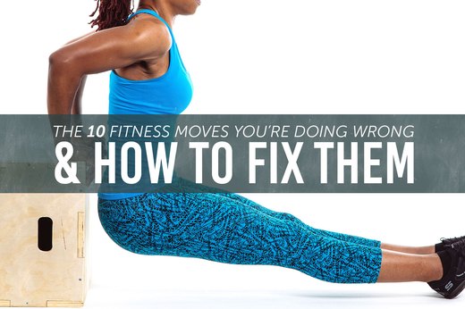 10 Workout Moves You're Probably Doing Wrong (And How to Fix Them)